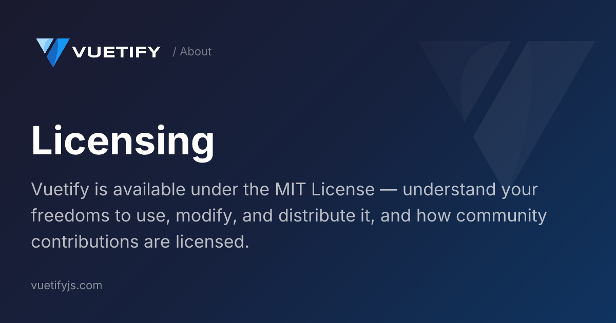 Licensing — Vuetify