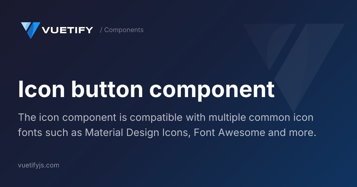 Icon button component — Vuetify