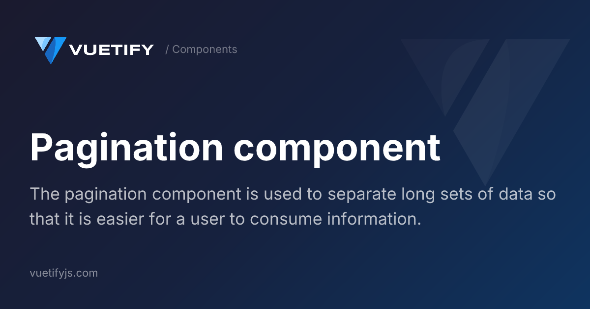 Pagination component — Vuetify