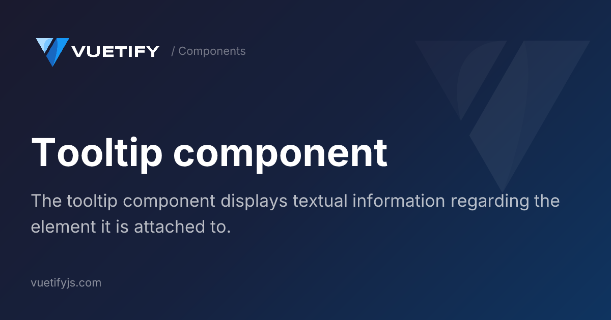 Tooltip component — Vuetify