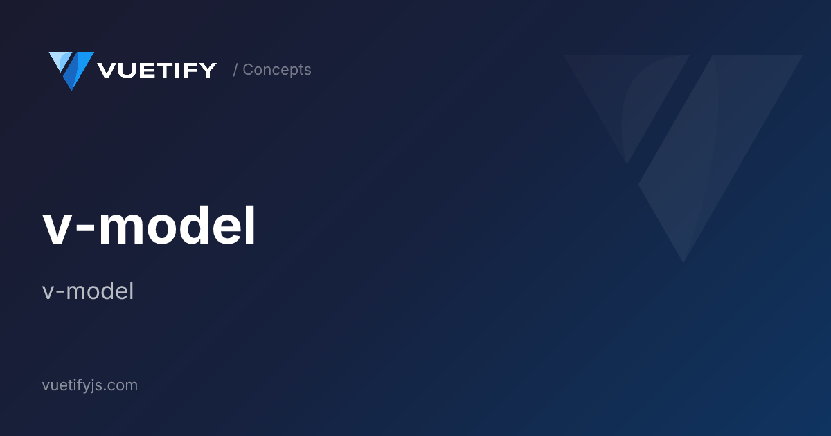 v-model — Vuetify