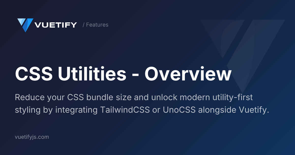 CSS Utilities - Overview — Vuetify