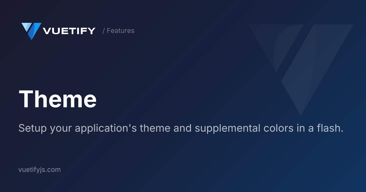Theme — Vuetify