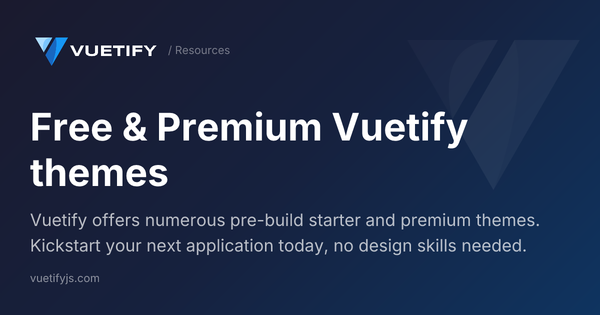 Free & Premium Vuetify themes — Vuetify