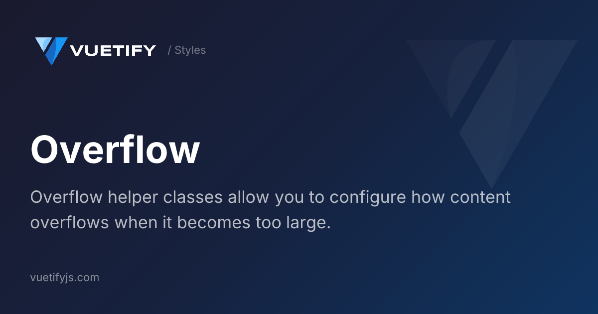 Overflow — Vuetify